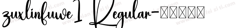 zuxlinfuwe1 Regular字体转换